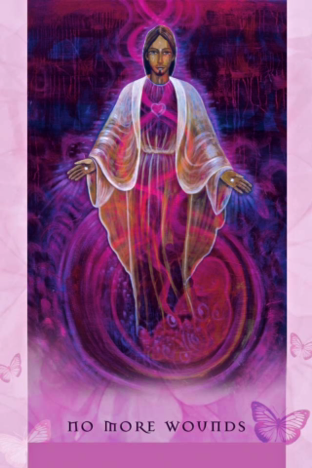 No More Wounds, from the Universal Wisdom Oracle Card deck, by Toni Carmine Salerno