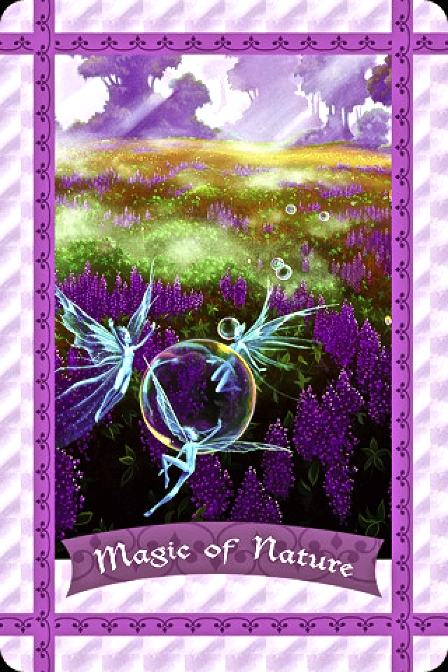 Magic Of Nature, from the Healing With The Angels Oracle Card deck, by Doreen Virtue, Ph.D