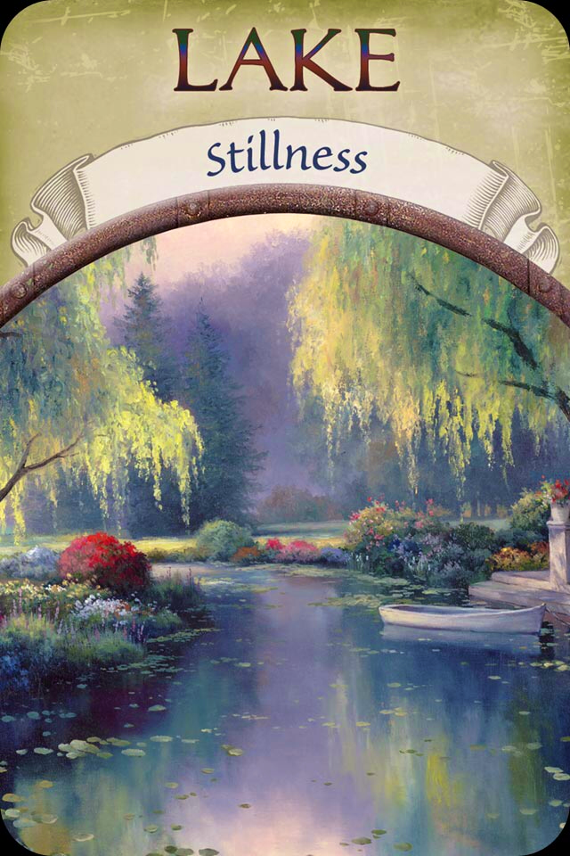 Lake ~ Stillness, from the Earth Magic Oracle Card deck, by Stephen D Farmer