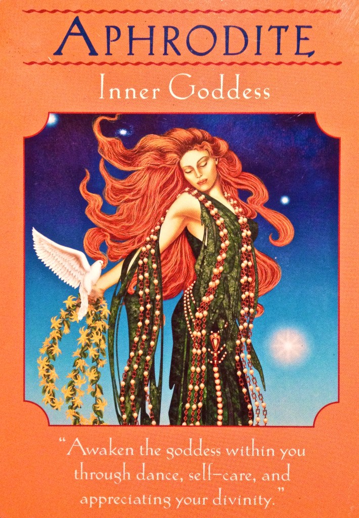 Aphrodite ~ Inner Goddess, from the Goddess Guidance Oracle Cards, by Doreen Virtue, Ph.D 