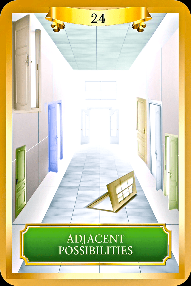 Adjacent Possibilities, from the Energy Oracle Card deck, by Sandra Anne Taylor