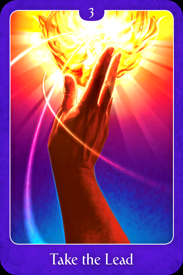 Take The Lead, from the Psychic Tarot For The Heart Oracle Card deck, by John Holland