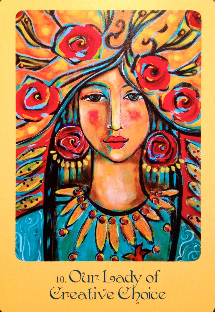 Our Lady Of Creative Choice, from the Mother Mary Oracle card deck by Alana Fairchild and Shiloh Sophia McCloud