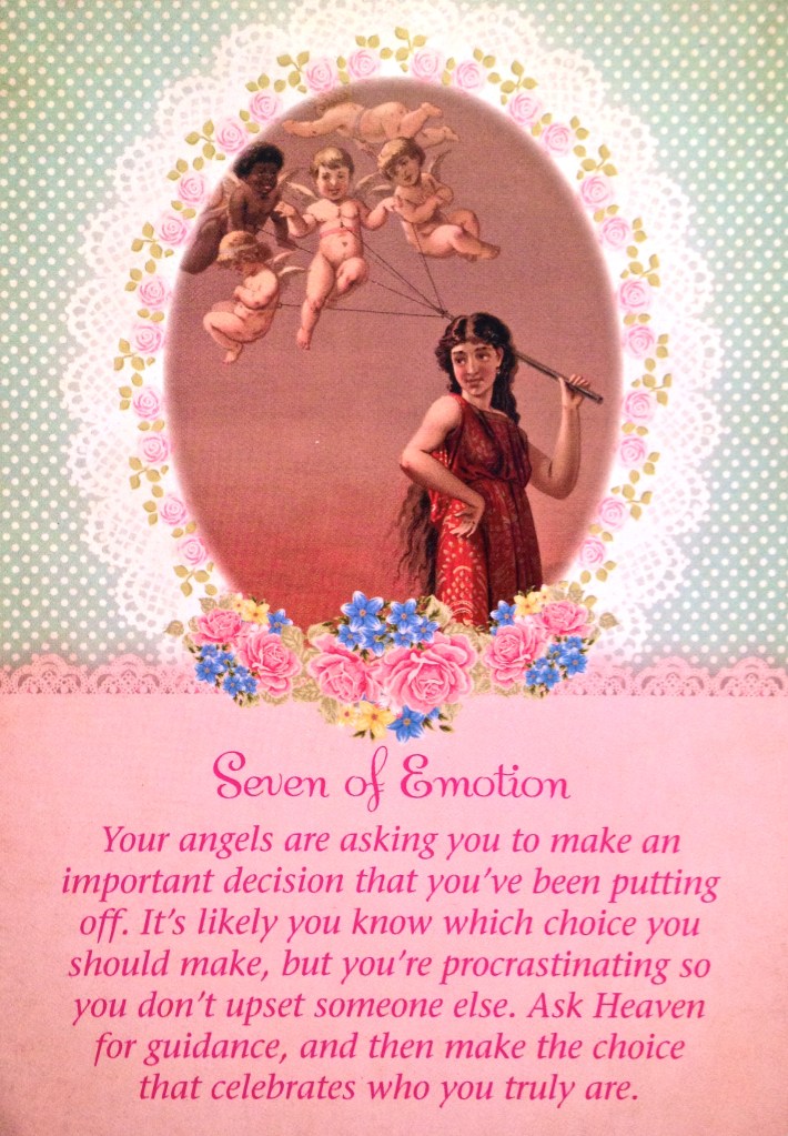 Seven Of Emotion, from the Guardian Angel Oracle Card deck, by Doreen Virtue Ph.D, and Radleigh Valentine 