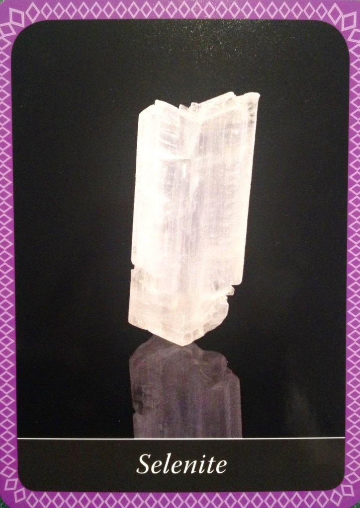  Selenite ~ Divine Light, from the Crystal Wisdom Oracle Card deck, by Judy Hall 