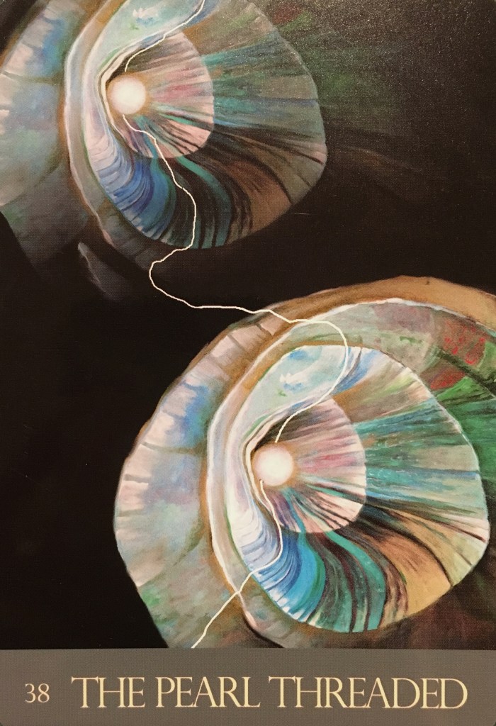 The Pearl Threaded, from the Journey Of Love Oracle Card deck, by Alana Fairchild, Rassouli and Richard Cohn