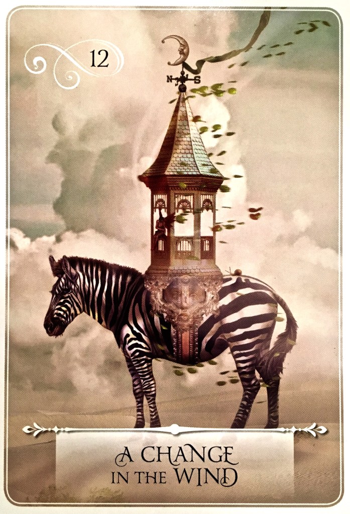 A Change In The Wind, from the Wisdom Of The Oracle, by Colette Baron-Reid 