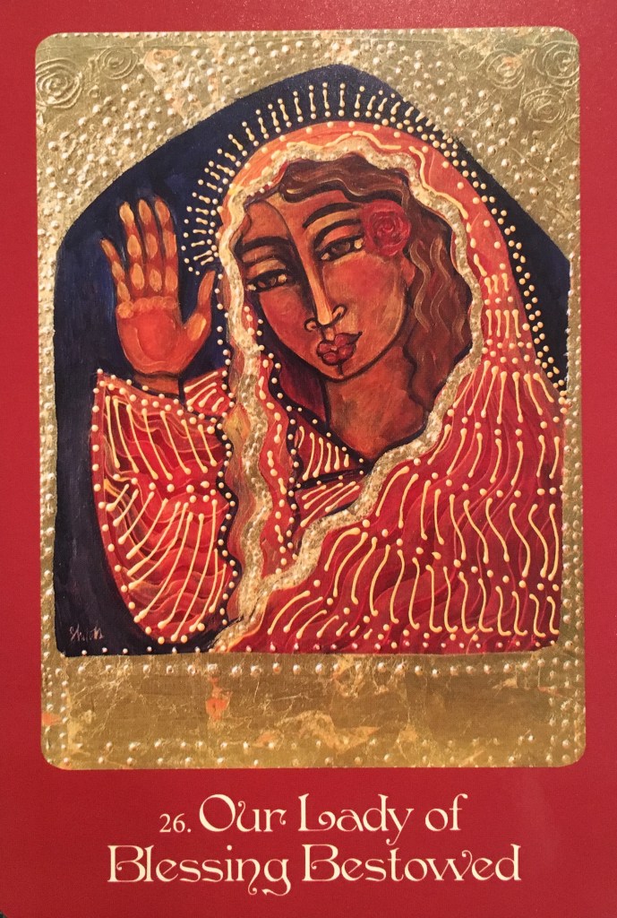 Our Lady Of Blessing Bestowed, from the Mother Mary Oracle Card deck, by Alana Fairchild and Shiloh Sophia McCloud