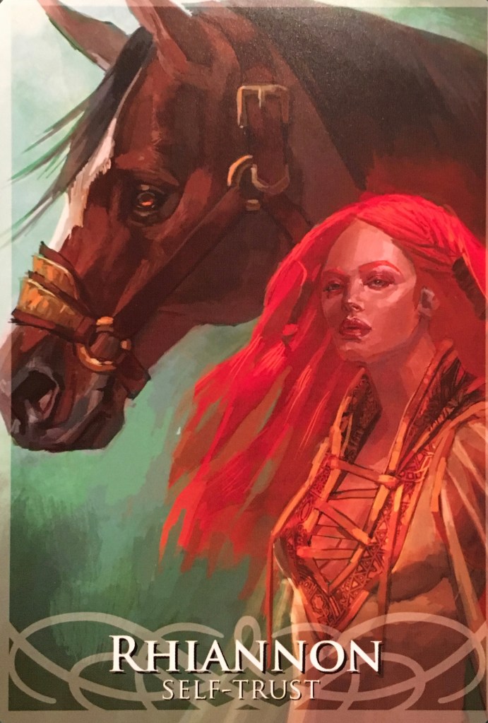 Rhiannon ~ Self-Trust, from the Goddesses and Sirens Oracle Card deck, by Stacey Demarco 