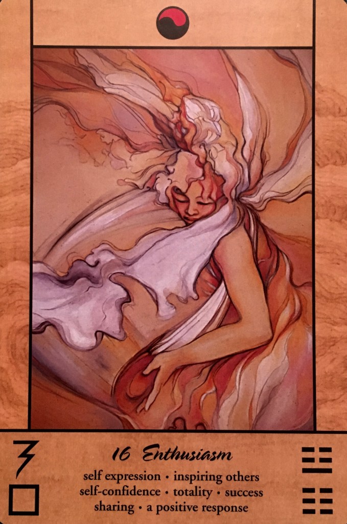 Enthusiasm, from the Tao Oracle, by Ma Deva Padma 