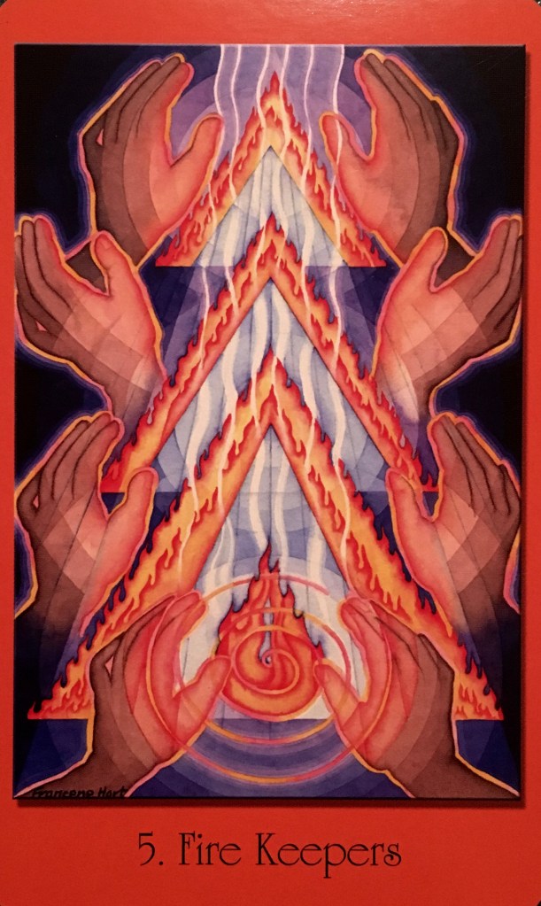 Fire Keepers, from the Sacred Geometry Cards For The Visionary Path, by Francene Hart