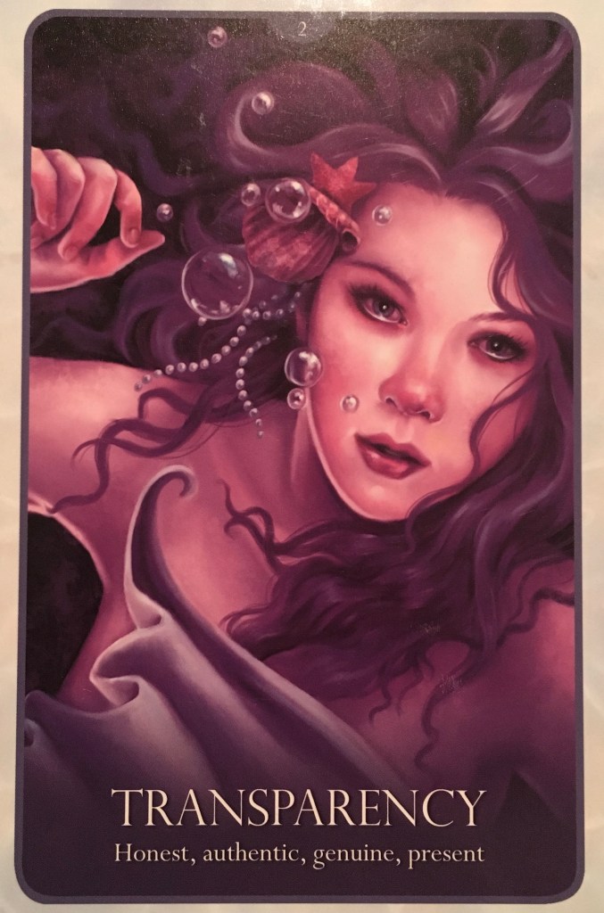 Transparency, from the Oracle Of The Mermaids, by Lucy Cavendish