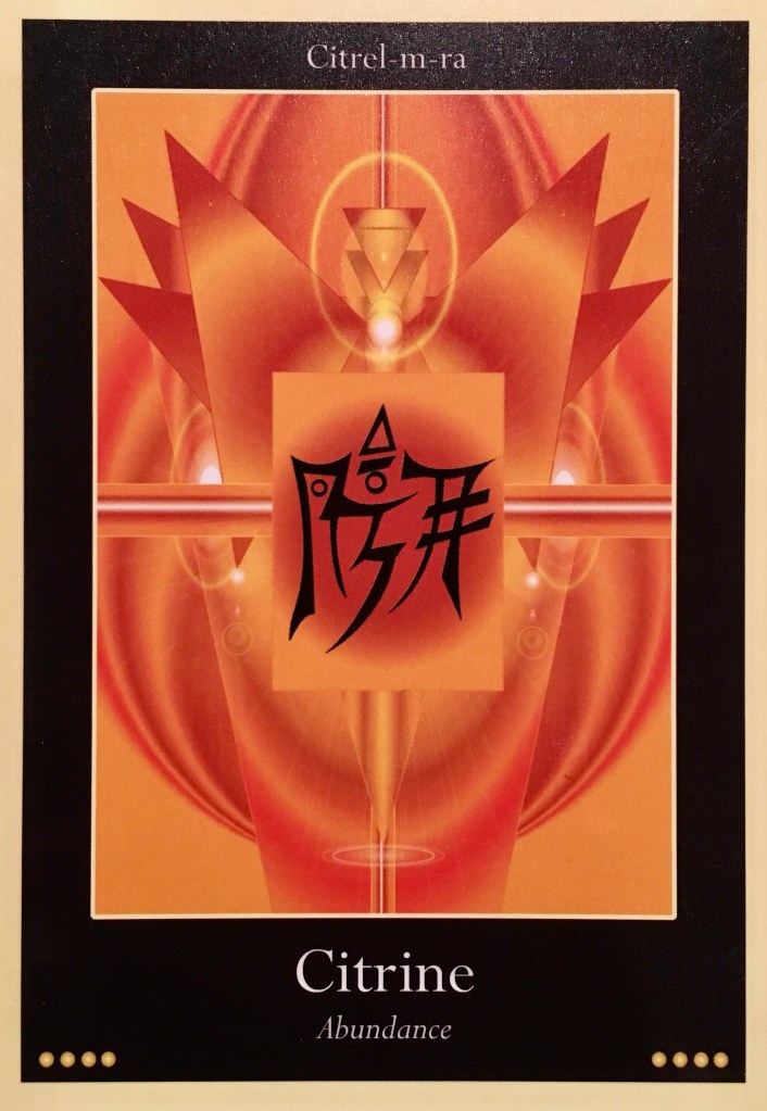 Citrine ~ Abundance, from the Liquid Crystal Oracle Card deck, by Justin Moikeha Asar