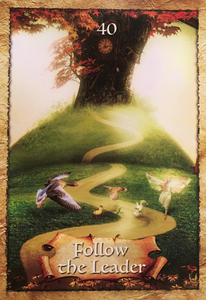 Follow The Leader, from The Enchanted Oracle Card deck, by Colette Baron-Reid artwork by Jena DellaGrottaglia 